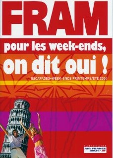 FRAM : ''Escapades & week-ends Printemps Eté 2004''