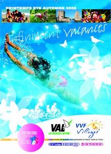 VAL/VVF Villages : nouvelle brochure ''Infiniment Vacances''