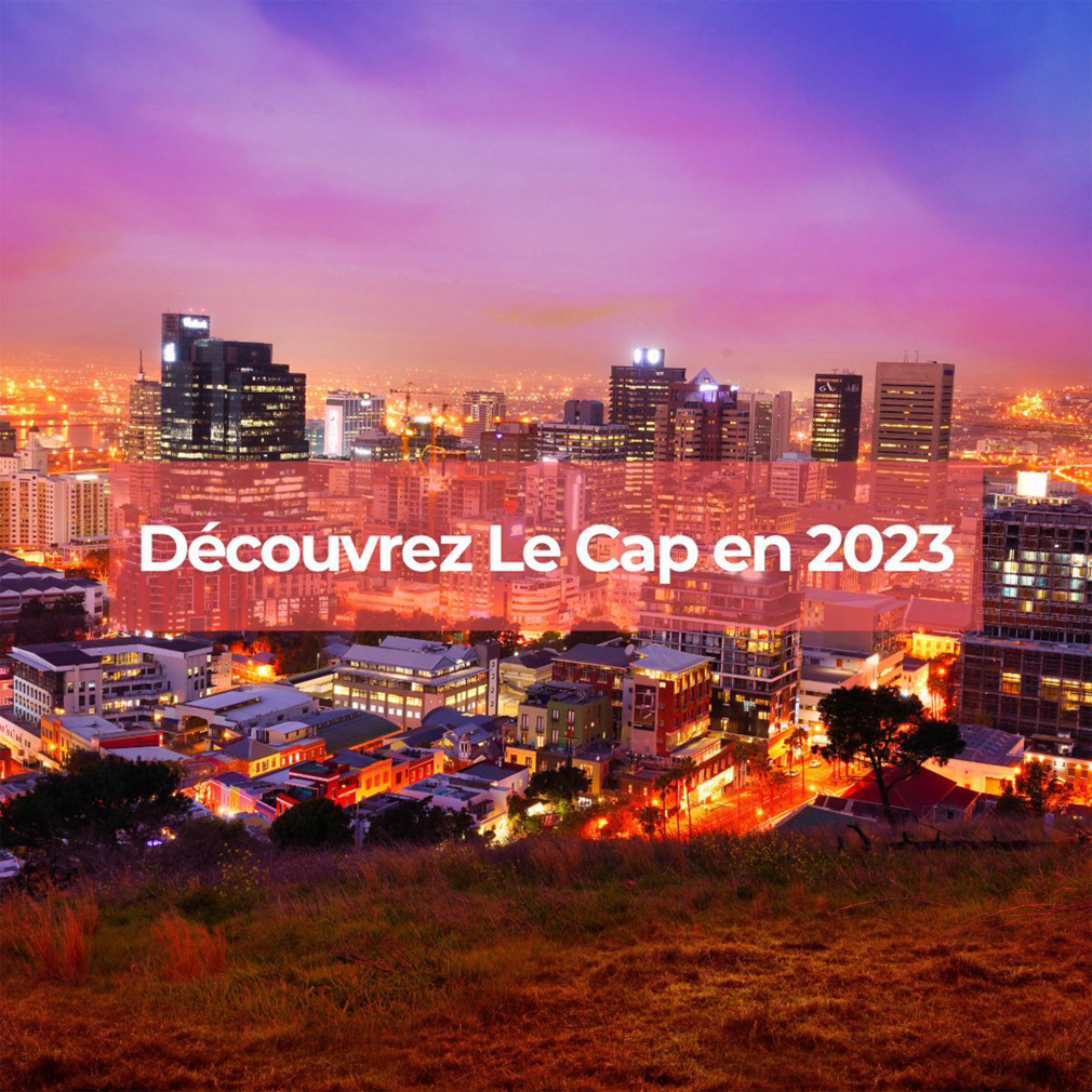 Découvrez Le Cap en 2023, la ville des contrastes