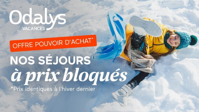 Odalys Vacances lance sa nouvelle offre « Pouvoir d’achat » -  Magora