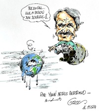 Yann Arthus-Bertrand vu par Jean-Louis Gorce, dessinateur de presse, co-auteur de L’eau bien commun du vivant avec Dum et Jean-Pierre Wauquiez - Crédit : Jean-Louis Gorce