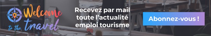 Tourisme : 5 conseils pour recruter des talents