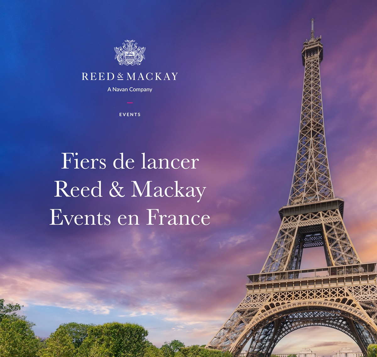 Reed & Mackay présentera son offre événementielle pendant le salon IFTM du 17 au 19 septembre 2024. @ Reed & Mackay