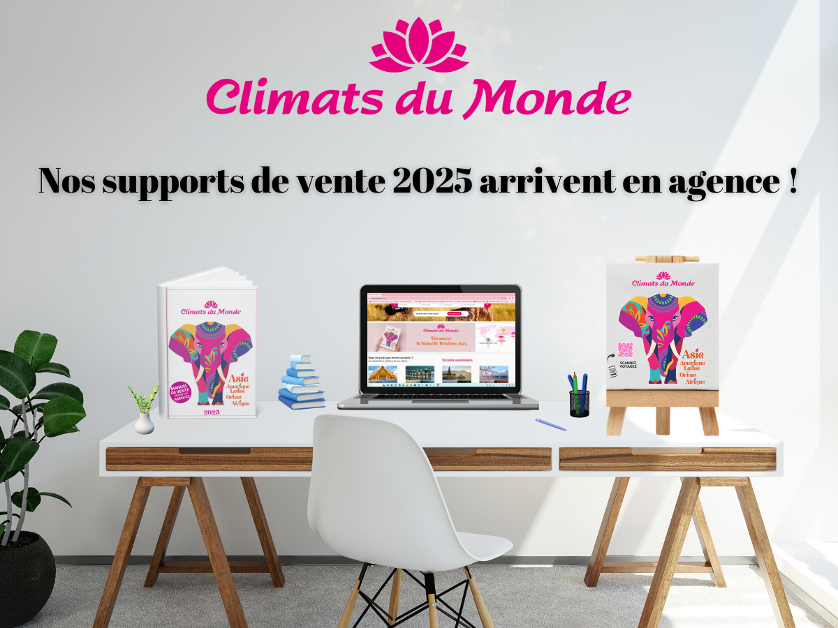 Les Supports de Vente 2025 : Manuel de Vente, Chevalet et Ebrochure interactive © Climats du Monde