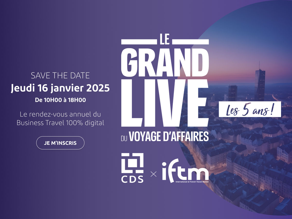 Entretien : « Le Grand Live de CDS Groupe, pour une vision globale du voyage d’affaires en 2025 »