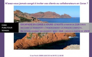 Corse Publitour voyages : Offre spéciale séminaire en Corse : 3 jours / 2 nuits à partir de 219 euros par personne