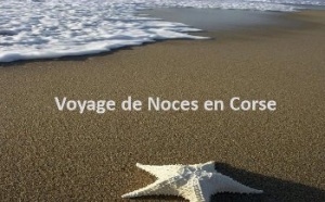 Corse Publitour voyages : Voyage de Noces en Corse