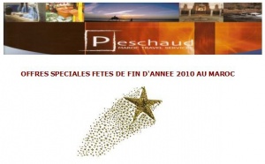 Peschaud Travel Maroc : Offres spéciales Fêtes de fin d'année au Maroc