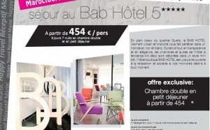 Happy Travel Maroc : Séjour au "BAB HOTEL 5*****"à partir de 454€/personne 8 jours/7 nuits et en petit déjeuner