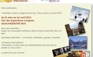 Quimbaya Tours vous donne rendez-vous au salon Ditex du 31 mars au 01 Avril 2011 au stand Argentine 48B