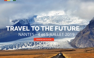 Travel to the Future : l'événement BtoB pour questionner sur le tourisme de demain