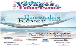 Casablanca : le 1er Salon Voyages &amp; tourisme du 9 au 11 juin