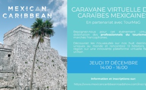 Les Caraïbes mexicaines vous donnent rendez-vous jeudi !