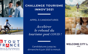 Atout France : appel à candidatures "Challenge tourisme Innov'2021"