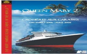 Queen Mary 2 : nouvelle brochure Croisières aux Caraïbes