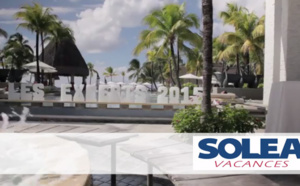 SOLEA VACANCES : Les Experts à l’Ile Maurice 2015