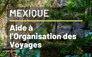 Vacances au Mexique - FAQ pour Agents de Voyages