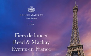 Reed &amp; Mackay lance son offre Meetings &amp; Events en France 