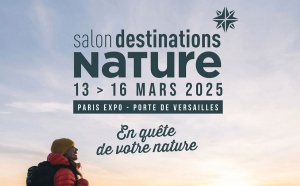 Salon Destinations Nature : 40 ans d’expérience et de passion au service des professionnels de l’outdoor