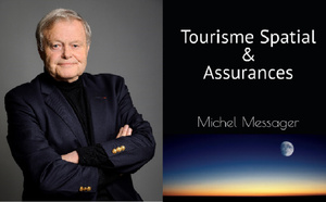 "Tourisme Spatial et Assurances", le nouvel ouvrage de Michel Messager