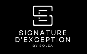 “Signature d’Exception by Solea” dévoile son nouveau site