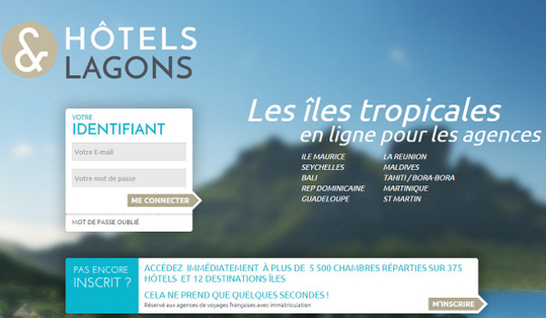 Hôtels &amp; Lagons : le site pro fait un carton auprès des agences de voyages