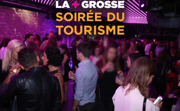 La Plus Grosse Soirée du Tourisme 2016 en vidéo