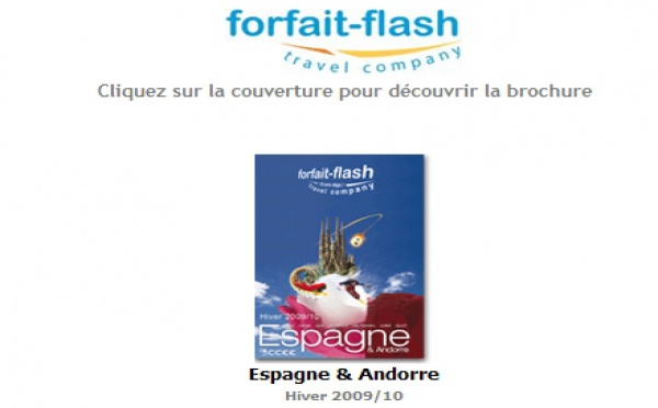 Forfait Flash : la brochure Espagne et Andorre, Hiver 2009/10 