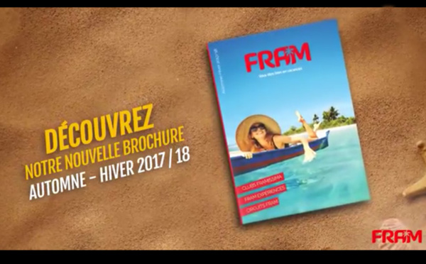 FRAM : Nouvelle brochure Automne Hiver / 2017-18