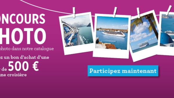 Princess Cruises fait gagner 500 euros grâce à une photo