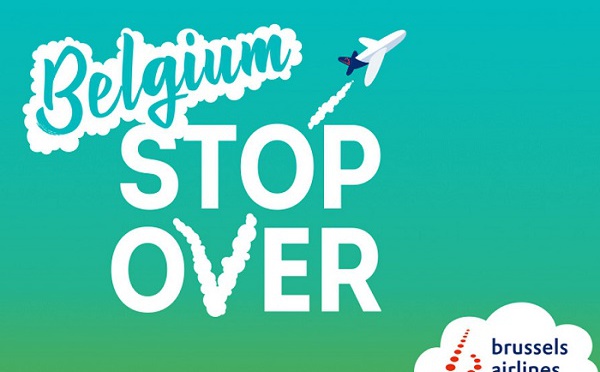 Brussels Airlines lance une formule "Belgium Stop Over"