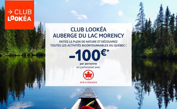 Québec : opération spéciale sur le Club Lookéa Auberge du Lac Morency