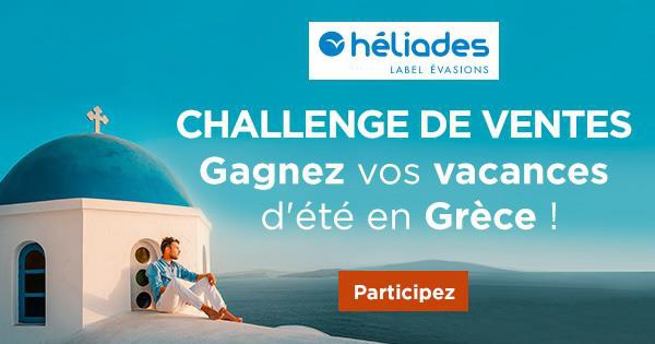 Challenge de ventes : Héliades vous fait partir en Grèce cet été