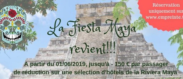 Empreinte lance une opération "Fiesta Maya"