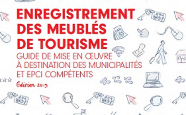 Immatriculation des meublés tourisme : l'AhTop et le GNI éditent un guide pour les maires 