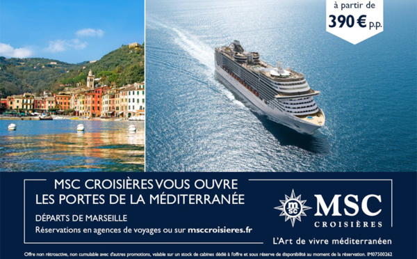 MSC Croisières lance sa campagne de promotion nationale, multi-supports 