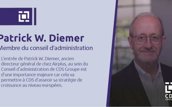 Patrick W. Diemer, nommé membre du Conseil d'administration de CDS Groupe