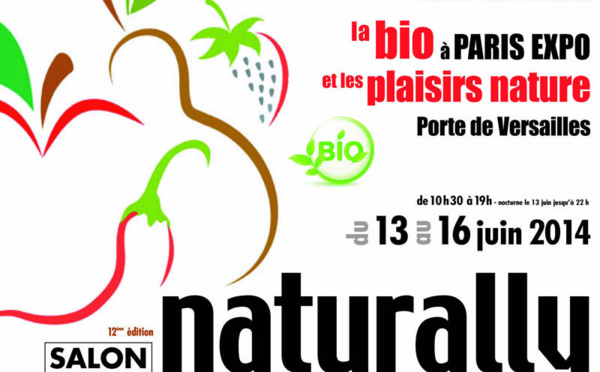 Naturally : le salon du bio et du bien-être se tiendra du 13 au 16 juin à Paris