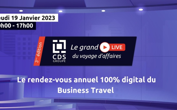 Grand Live du Voyage d'Affaires : le compte à rebours est lancé !