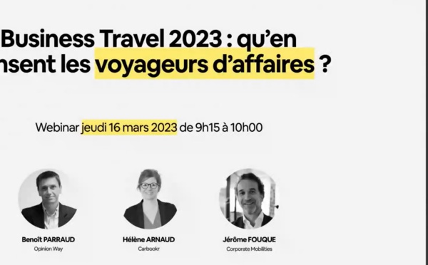 Rencontres en présentiel : 70% des voyageurs d’affaires les considèrent indispensables ou nécessaires