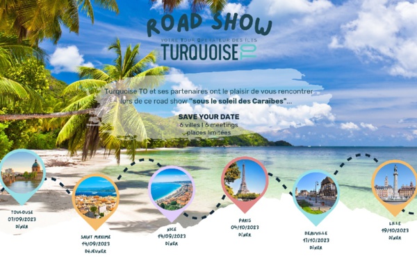 Turquoise TO : un roadshow "sous le soleil des Caraïbes"