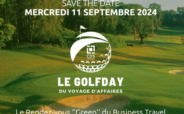 CDS : le GolfDay du Voyage d'Affaires aura lieu le 11 septembre 2024