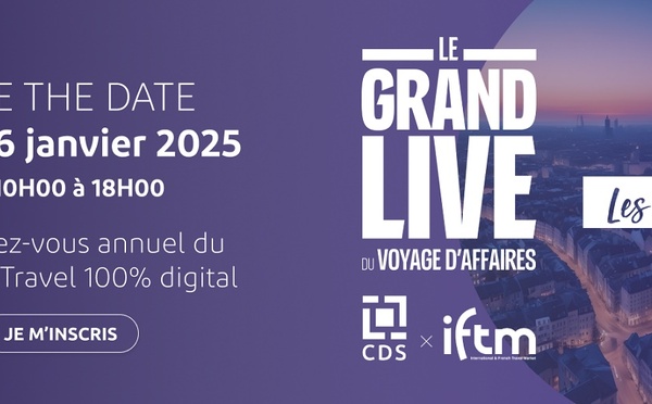 Le Grand Live du Voyage d’Affaires organisé par CDS Groupe en partenariat avec IFTM - Photo CDS