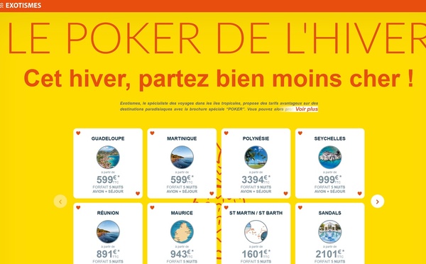 Exotismes relance son Poker de l'Hiver - Photo EXOTISMES