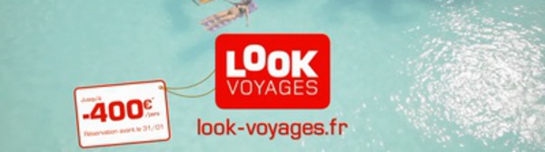 Look Voyages part en campagne publicitaire pour l'été 2016