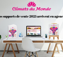 Climats du Monde : Les Supports de Vente arrivent en Agence